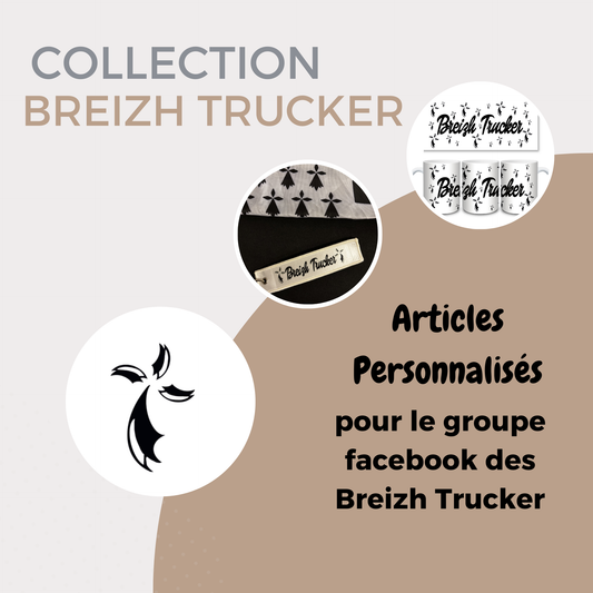 Breizh Trucker : quand la passion de la route rencontre l'artisanat breton